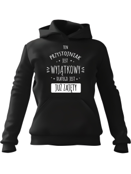 Bluza Męska z kapturem Wyjątkowy Przystojniak Czarna - Śmieszne gadżety z Nadrukami ?