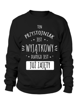 Bluza Męska Wyjątkowy Przystojniak - Śmieszne T-Shirty z Nadrukami ?