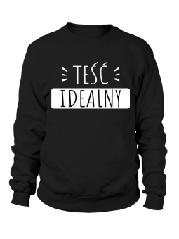 Bluza Męska Teść Idealny - Śmieszne T-Shirty z Nadrukami ?