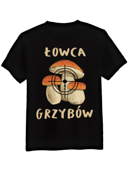 Koszulka Koszulka Męska Łowca Grzybów Czarna - Śmieszne T-Shirty z Nadrukami ?
