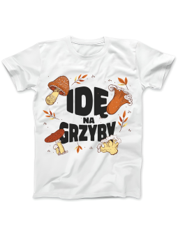 Koszulka Koszulka Damska Idę Na Grzyby Biała - Śmieszne T-Shirty z Nadrukami ?