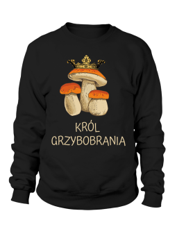 Bluza Męska Król Grzybobrania - Śmieszne T-Shirty z Nadrukami ?