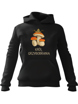 Bluza Męska z kapturem Król Grzybobrania Czarna - Śmieszne gadżety z Nadrukami ?