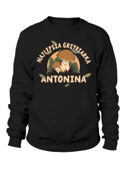 Bluza Damska Najlepsza Grzybiarka [WYBIERZ IMIĘ] - Śmieszne T-Shirty z Nadrukami ?