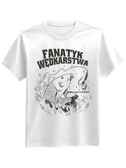 Koszulka Koszulka Męska Fanatyk Wędkarstwa Biała - Śmieszne T-Shirty z Nadrukami ?