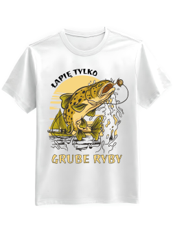 Koszulka Koszulka Męska  Łapię Tylko Grube Ryby Biała - Śmieszne T-Shirty z Nadrukami ?