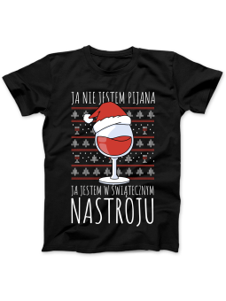 Koszulka Koszulka Damska Święta Ja Nie Jestem Pijana Czarna - Śmieszne T-Shirty z Nadrukami ?