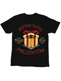 Koszulka Koszulka Dziecięca Jestem Tutaj Dla Prezentów Czarna - Śmieszne T-Shirty z Nadrukami ?