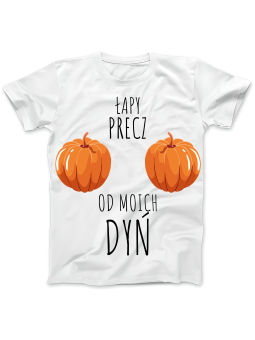 Koszulka Koszulka Damska Łapy Precz Od Moich Dyń Biała - Śmieszne T-Shirty z Nadrukami ?