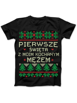 Koszulka Koszulka Damska Pierwsze Święta z Mężem Czarna - Śmieszne T-Shirty z Nadrukami ?