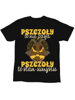 Koszulka Koszulka Dziecięca Pszczoły To Nie Pasja Czarna - Śmieszne T-Shirty z Nadrukami ?