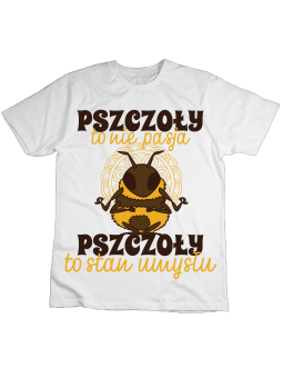 Koszulka Koszulka Dziecięca Pszczoły To Nie Pasja Biała - Śmieszne T-Shirty z Nadrukami ?