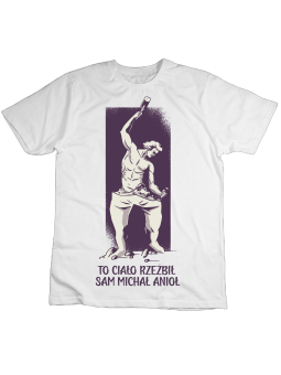Koszulka Koszulka Dziecięca To Ciało Rzeźbił Sam Michał Anioł Biała - Śmieszne T-Shirty z Nadrukami ?