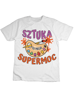 Koszulka Koszulka Dziecięca Sztuka To Moja Supermoc Biała - Śmieszne T-Shirty z Nadrukami ?