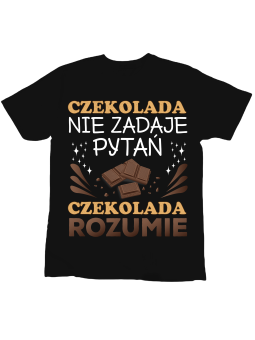 Koszulka Koszulka Dziecięca Czekolada Nie Zadaje Pytań Czarna - Śmieszne T-Shirty z Nadrukami ?