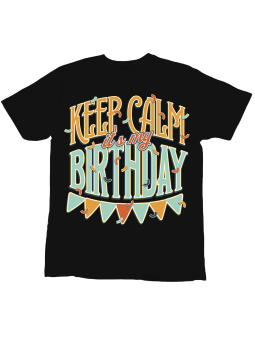 Koszulka Koszulka Dziecięca Keep Calm It's My Birthday Czarna - Śmieszne T-Shirty z Nadrukami ?
