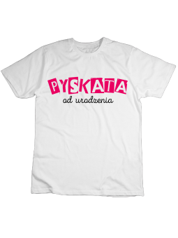 Koszulka Koszulka Dziecięca Pyskata od Urodzenia Biała - Śmieszne T-Shirty z Nadrukami ?