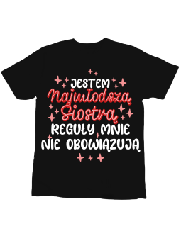 Koszulka Koszulka Dziecięca Jestem Najmłodszą Siostrą Czarna - Śmieszne T-Shirty z Nadrukami ?