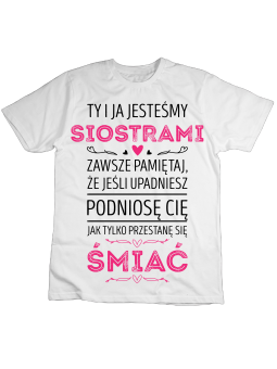 Koszulka Koszulka Dziecięca Jesteśmy Siostrami Biała - Śmieszne T-Shirty z Nadrukami ?