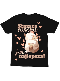 Koszulka Koszulka Dziecięca Starsza Siostra Jest Najlepsza Czarna - Śmieszne T-Shirty z Nadrukami ?