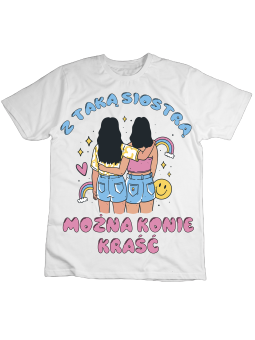 Koszulka Koszulka Dziecięca Z Taką Siostra Można Konie Kraść Biała - Śmieszne T-Shirty z Nadrukami ?