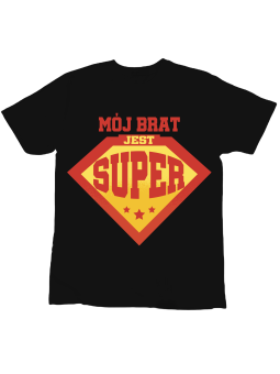 Koszulka Koszulka Dziecięca Mój Brat Jest Super Czarna - Śmieszne T-Shirty z Nadrukami ?