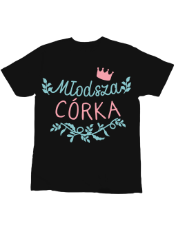 Koszulka Koszulka Dziecięca Młodsza Córka Czarna - Śmieszne T-Shirty z Nadrukami ?