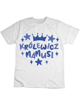 Koszulka Koszulka Dziecięca Królewicz Mamusi Biała - Śmieszne T-Shirty z Nadrukami ?
