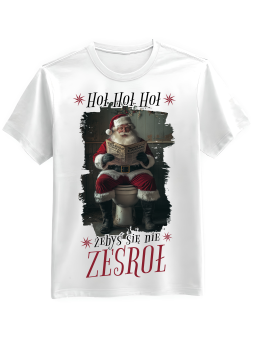 Koszulka Koszulka Męska Hoł Hoł Hoł Żebyś Się Nie Zesroł Biała - Śmieszne T-Shirty z Nadrukami ?