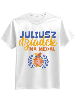 Koszulka Koszulka Męska Dziadek Na Medal [WYBIERZ IMIĘ] - Śmieszne T-Shirty z Nadrukami ?