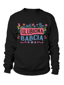Bluza Damska Ulubiona Babcia Czarna - Śmieszne T-Shirty z Nadrukami ?