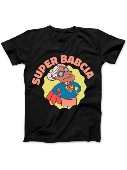 Koszulka Koszulka Damska Super Babcia Ilustracja Czarna - Prezent na Dzień Babci ?