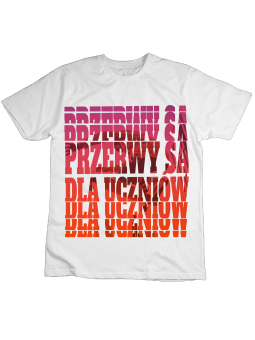 Koszulka Koszulka Dziecięca Przerwy Są Dla Uczniów Biała - Śmieszne T-Shirty z Nadrukami ?