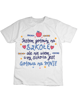 Koszulka Koszulka Dziecięca Jestem Gotowy Na Szkołę Biała - Śmieszne T-Shirty z Nadrukami ?