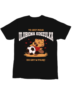 Koszulka Koszulka Dziecięca Ulubiona Koszulka Do Gry w Piłkę Czarna - Śmieszne T-Shirty z Nadrukami ?
