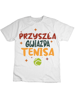 Koszulka Koszulka Dziecięca Przyszła Gwiazda Tenisa Biała - Śmieszne T-Shirty z Nadrukami ?