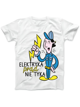 Koszulka Koszulka Damska Elektryka Prąd Nie Tyka Biała - Śmieszne T-Shirty z Nadrukami ?