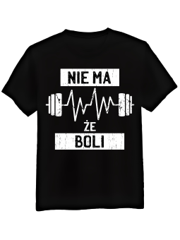 Koszulka Koszulka Męska Nie Ma Że Boli Czarna - Prezent na Dzień Dziadka ?