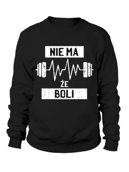 Bluza Damska Nie Ma Że Boli - Śmieszne T-Shirty z Nadrukami ?