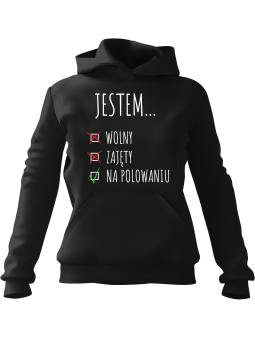 Bluza Męska z kapturem Jestem Na Polowaniu Czarna - Śmieszne gadżety z Nadrukami ?