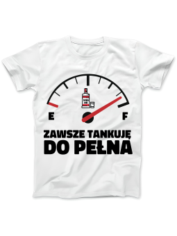 Koszulka Koszulka Damska Tankuję Do Pełna Biała - Śmieszne T-Shirty z Nadrukami ?