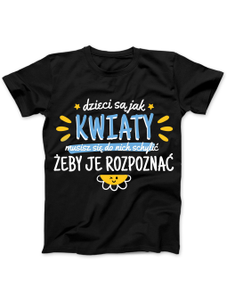 Koszulka Koszulka Damska Dzieci Są Jak Kwiaty Czarna - Śmieszne T-Shirty z Nadrukami ?