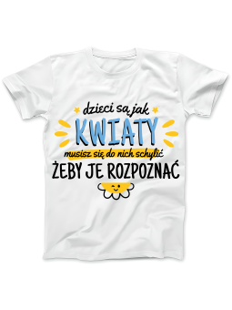 Koszulka Koszulka Damska Dzieci Są Jak Kwiaty Biała - Śmieszne T-Shirty z Nadrukami ?
