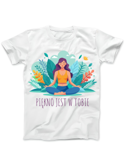 Koszulka Koszulka Damska Piękno Jest w Tobie Biała - Śmieszne T-Shirty z Nadrukami ?