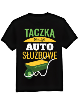 Koszulka Męska Taczka Moje Auto