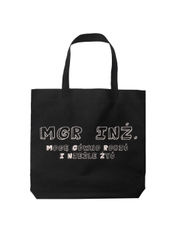 Torba Mgr. Inż. Tekst - HiPanda! Śmieszne prezenty z Nadrukami ?