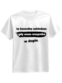 Koszulka Koszulka Męska Tę koszulkę ubieram Biała - Śmieszne T-Shirty z Nadrukami ?