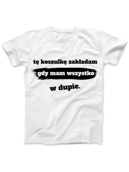 Koszulka Koszulka Damska Tę koszulkę ubieram Biała - Śmieszne T-Shirty z Nadrukami ?