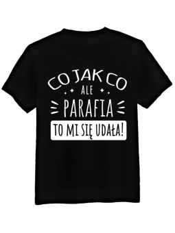 Koszulka Męska Parafia Się Udała