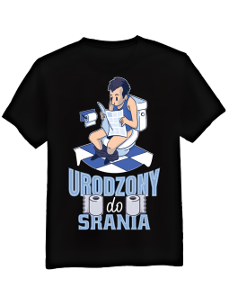 Koszulka Męska Urodzony Do Srania